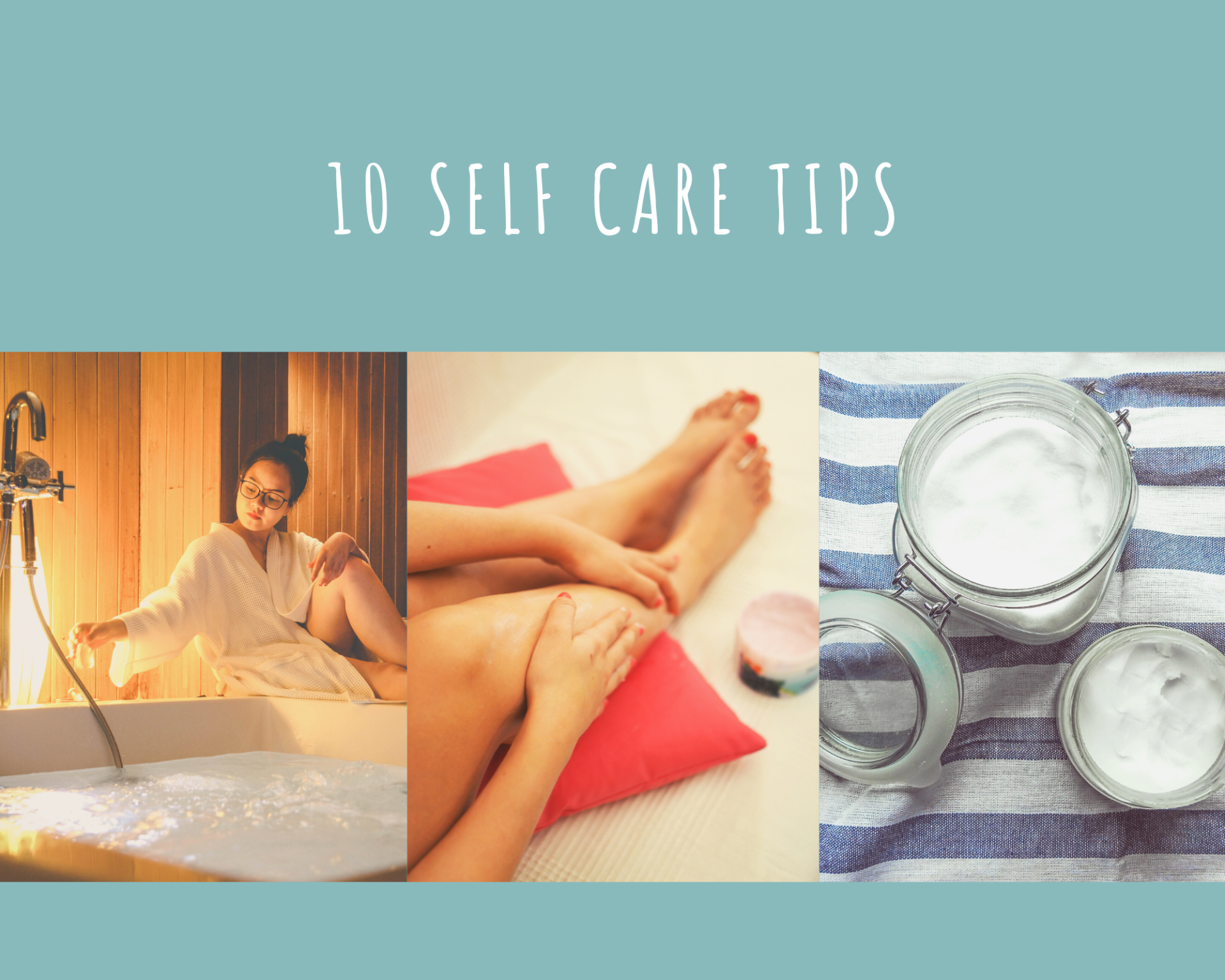 10 self care tips
