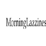 morning lazziness