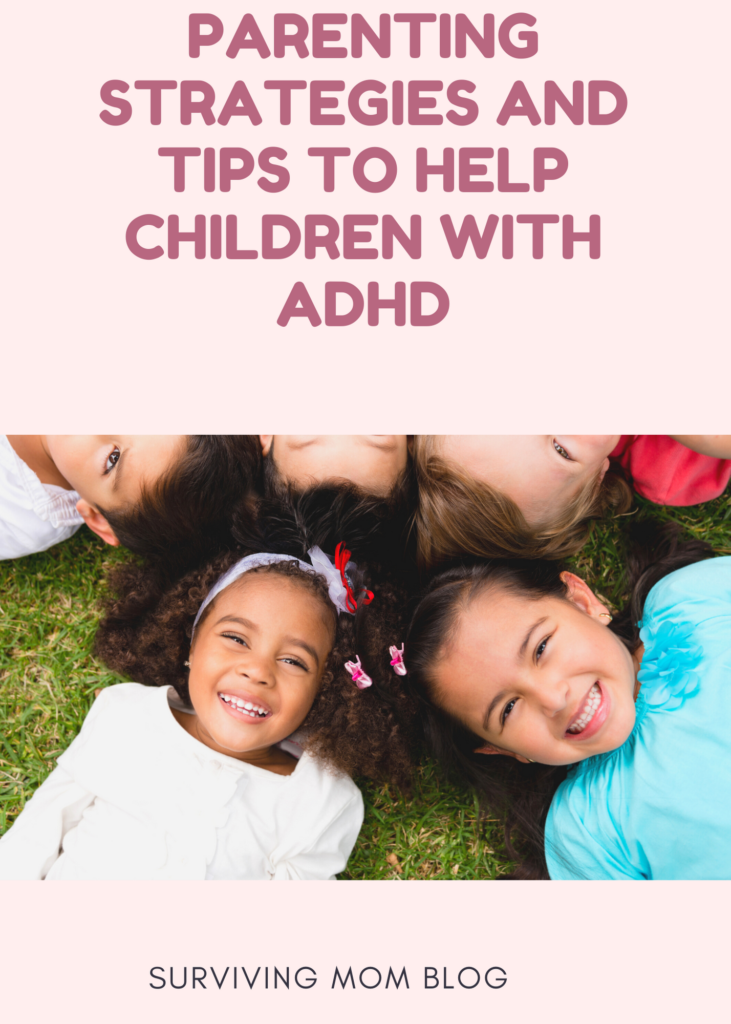 Parenting Strategies and Tips to Help Children with ADHD