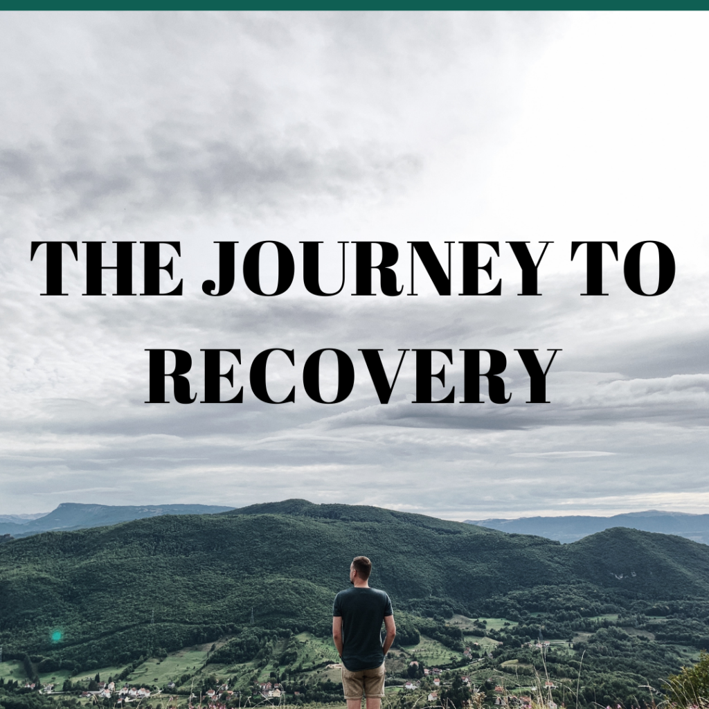 the journey to recovery