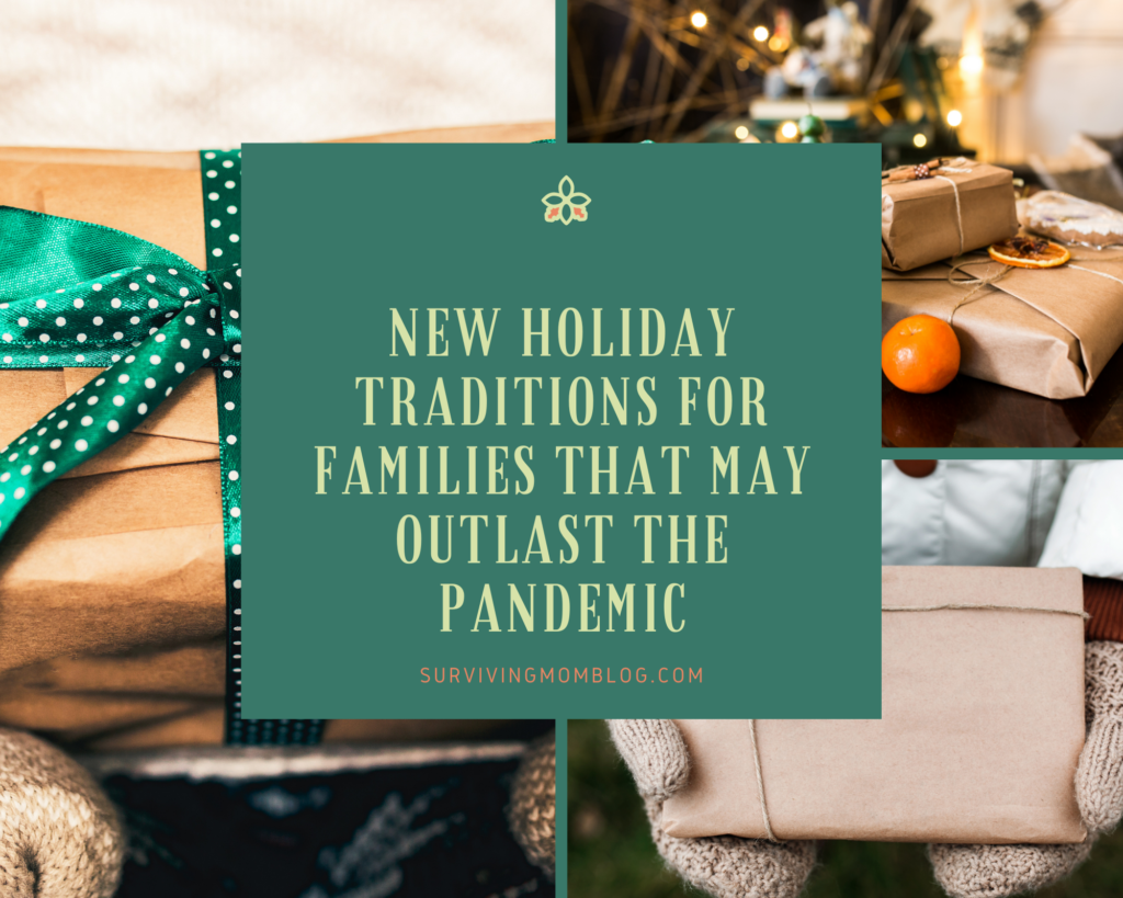 new-holiday-traditions-for-families-that-may-outlast-the-pandemic