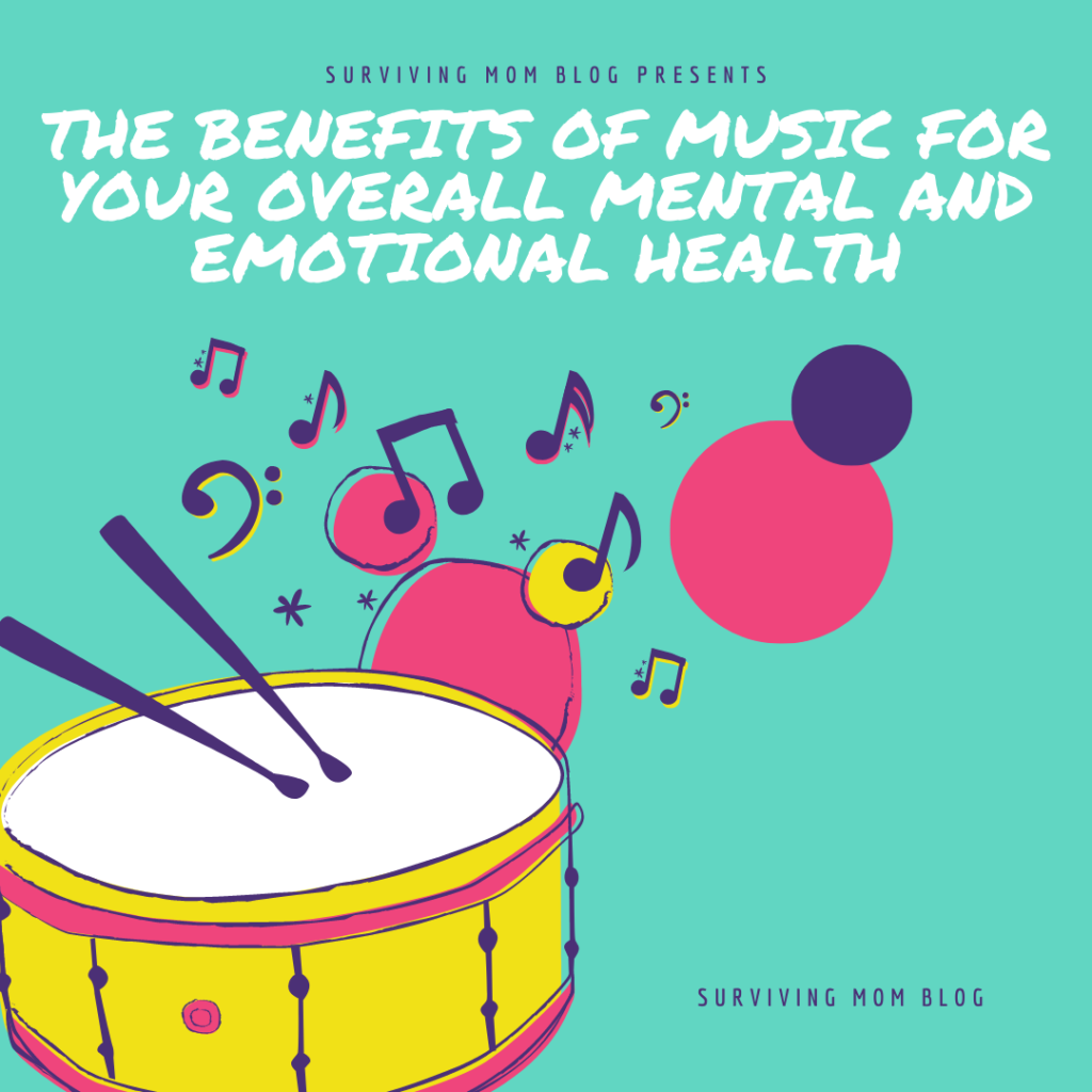 The Benefits Of Music For Your Overall Mental And Emotional Health